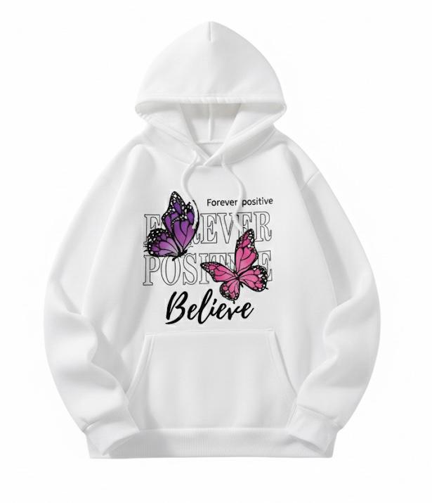 Believe Butterfly Positive Vibes White Hoodie For Women