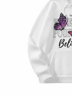 Believe Butterfly Positive Vibes White Hoodie For Women